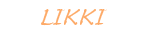 LIKKI